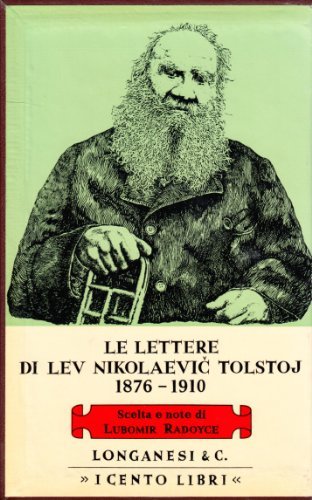 Le lettere (1876-1910) vol.2 di Lev Tolstoj edito da Longanesi