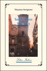 San Lorenzo Maggiore di Vincenzo Savignano edito da Guida