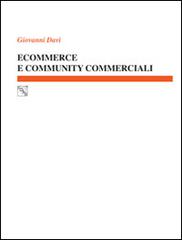 Ecommerce e community commerciali di Giovanni Davì edito da EDAS