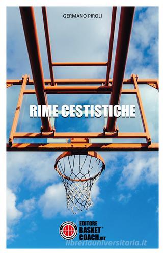 Rime cestistiche di Germano Piroli edito da BasketCoach.Net