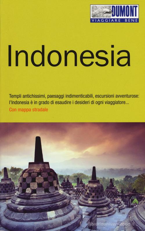 Indonesia. Con mappa di Roland Dusik edito da Dumont