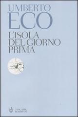 L' isola del giorno prima di Umberto Eco edito da Bompiani