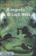 Il segreto di Loch Ness di Alberto Melis edito da Piemme