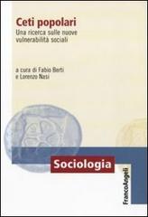 Ceti popolari. Una ricerca sulle nuove vulnerabilità sociali edito da Franco Angeli