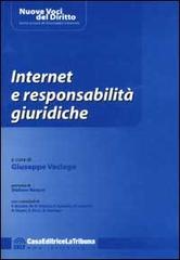 Internet e responsabilità giuridiche edito da La Tribuna