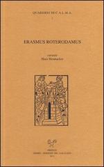 Erasmus Roterodamus edito da Sismel