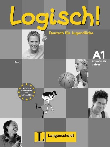 Logisch! A1. Grammatiktrainer. Per la Scuola media edito da Langenscheidt