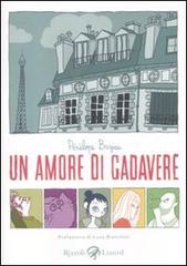 Un amore di cadavere di Pénélope Bagieu edito da Rizzoli Lizard