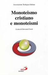 Monoteismo cristiano e monoteismi edito da San Paolo Edizioni