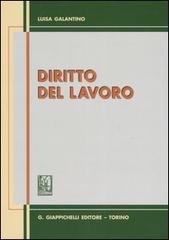 Diritto del lavoro di Luisa Galantino edito da Giappichelli