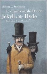 Lo strano caso del Dottor Jekyll e Mr. Hyde. Ediz. illustrata di Robert Louis Stevenson edito da Fabbri