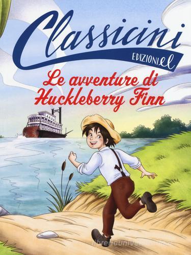 Le avventure di Huckleberry Finn di Sarah Rossi edito da EL