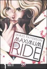 Maximum Ride vol.1 di James Patterson, NaRae Lee edito da Edizioni BD