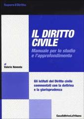 Il diritto civile. Manuale per lo studio e l'approfondimento di Valerio Noventa edito da La Tribuna