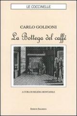 La Bottega del caffè di Carlo Goldoni edito da Edisud Salerno