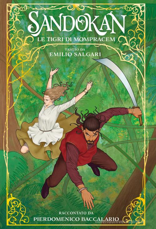 Sandokan. Le tigri di Mompracem di Emilio Salgari edito da Il Castoro