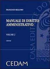 Manuale di diritto amministrativo vol.2 di Francesco Bellomo edito da CEDAM