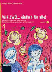 Wir zwei. Einfach für alle. Per la Scuola media. Con CD Audio formato MP3. Con espansione online vol.1 di Giorgio Motta edito da Loescher