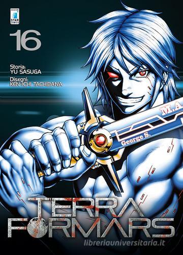 Terra formars vol. 16 di Yu Sasuga, Ken-ichi Tachibana edito da Star Comics
