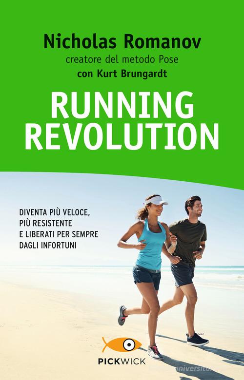 Running revolution di Nicholas Romanov, Kurt Brungardt edito da Sperling & Kupfer