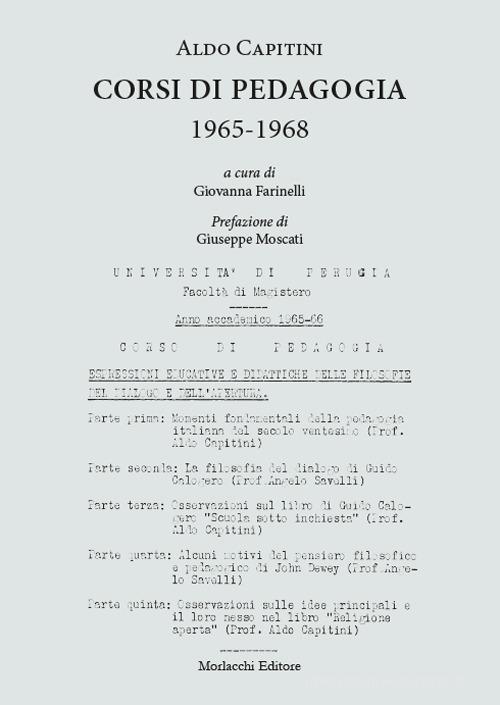 Corsi di pedagogia 1965-1968 di Aldo Capitini edito da Morlacchi