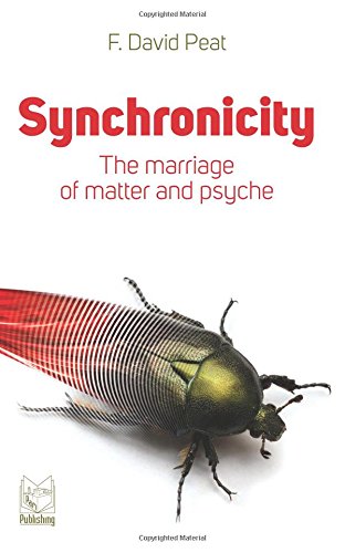 Synchronicity. The marriage of Matter and Psyche di F. David Peat edito da Pari Publishing