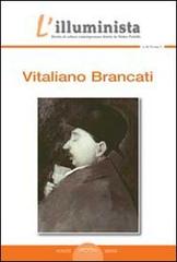 L' illuminista Vitaliano Brancati. Monografia di Vitaliano Brancati edito da Ponte Sisto