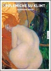 Polemiche su Klimt di Hermann Bahr edito da Silvy