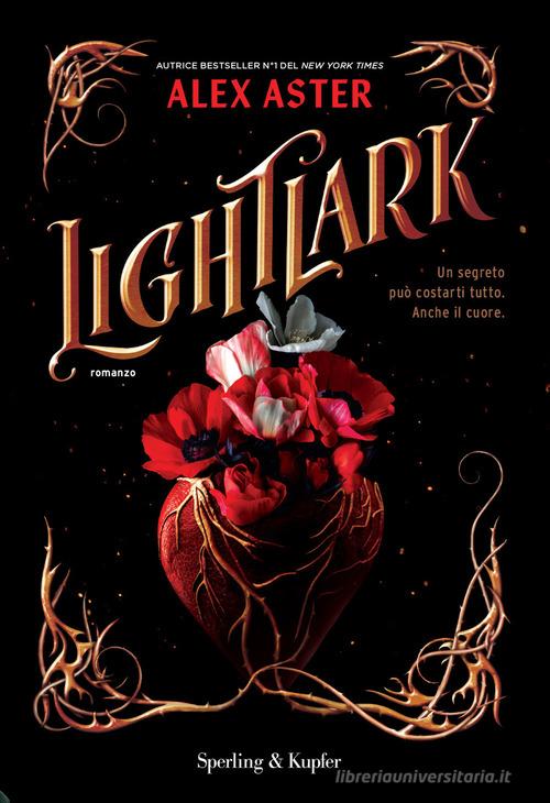 Lightlark di Alex Aster edito da Sperling & Kupfer