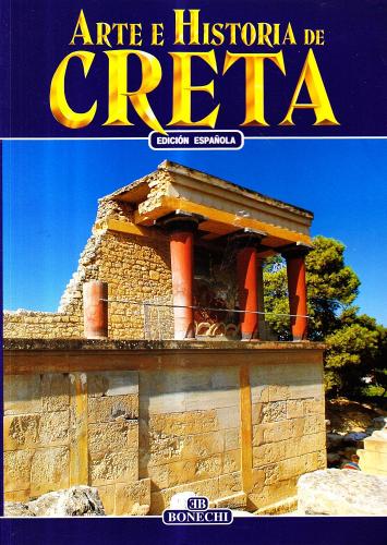 Arte e historia de Creta edito da Bonechi
