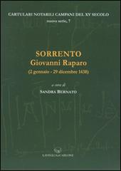 Sorrento. Giovanni Raparo (2 gennaio-29 dicembre 1438). Ediz. latina edito da Lavegliacarlone