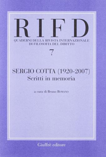 Sergio Cotta (1920-2007). Scritti in memoria edito da Giuffrè