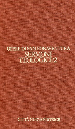 Opere vol.6.2 di Bonaventura (san) edito da Città Nuova