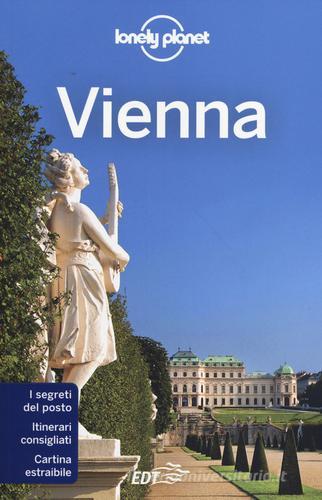 Vienna. Con cartina di Anthony Haywood, Kerry Christiani, Marc Di Duca edito da EDT