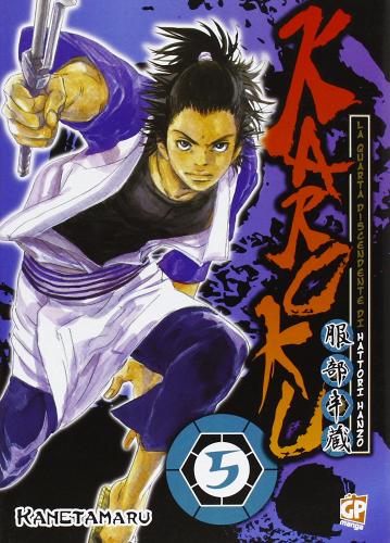Karoku vol.5 di Kanetamaru edito da GP Manga