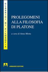 Prolegomeni alla filosofia di Platone edito da Armando Editore