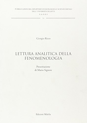 Lettura analitica della fenomenologia di Giorgio Rizzo edito da Milella
