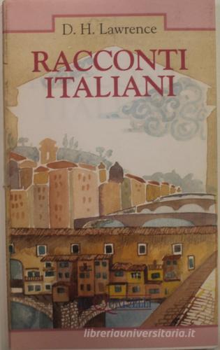 Racconti italiani di David H. Lawrence edito da Demetra