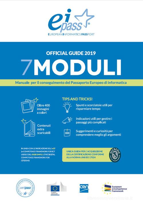 EIPASS 7 moduli. Manuale per il conseguimento del passaporto europeo di informatica edito da Forprogest