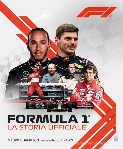 Formula 1. La storia ufficiale edito da Magazzini Salani