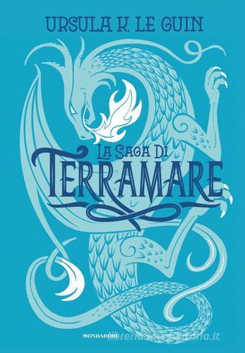La saga di Terramare di Ursula K. Le Guin edito da Mondadori