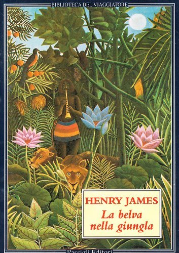 La belva nella giungla di Henry James edito da Passigli