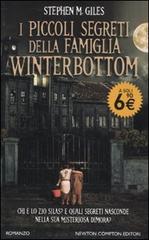I piccoli segreti della famiglia Winterbottom di Stephen M. Giles edito da Newton Compton