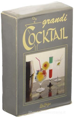I grandi cocktail edito da La Spiga-Meravigli