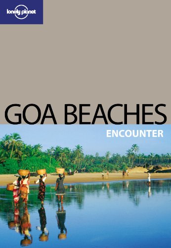 Goa beaches encounter edito da Lonely Planet