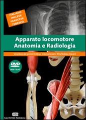 Apparato locomotore. Anatomia e radiologia. DVD multimediale di Francesco Bettinzoli edito da CEA
