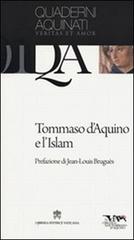 Tommaso D'Aquino e l'Islam edito da Libreria Editrice Vaticana