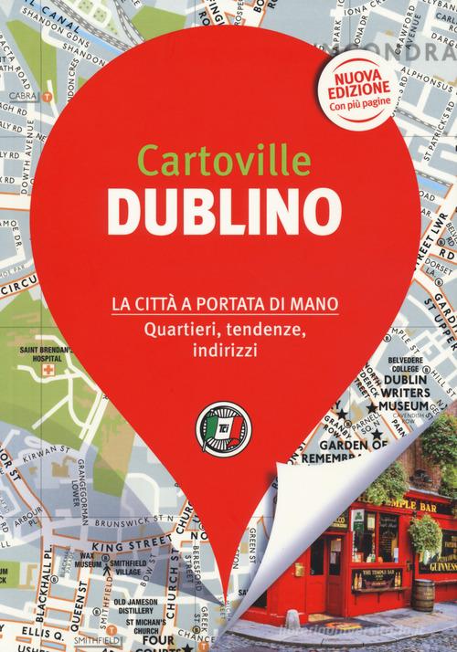 Dublino. Nuova ediz. edito da Touring