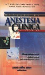 Manuale di anestesia clinica di Paul G. Barash, Bruce F. Cullen, Robert K. Stoelting edito da Antonio Delfino Editore