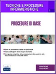Tecniche e procedure infermieristiche vol.1 edito da Edises